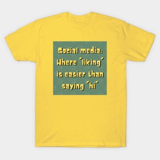 Sarcasm on Social Media - Truth with a Twist T-Shirt